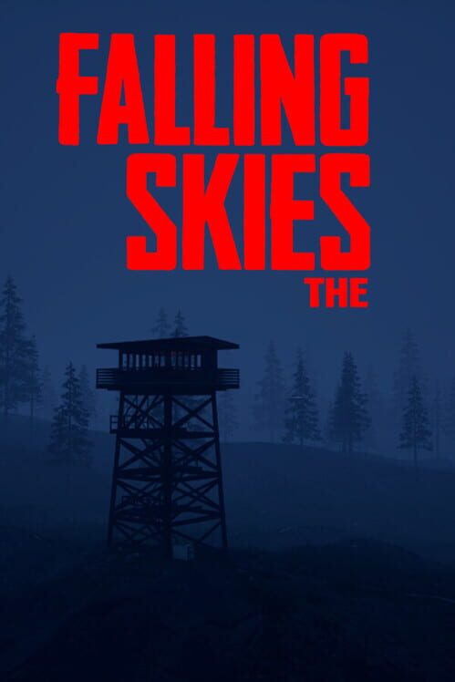 The Falling Skies