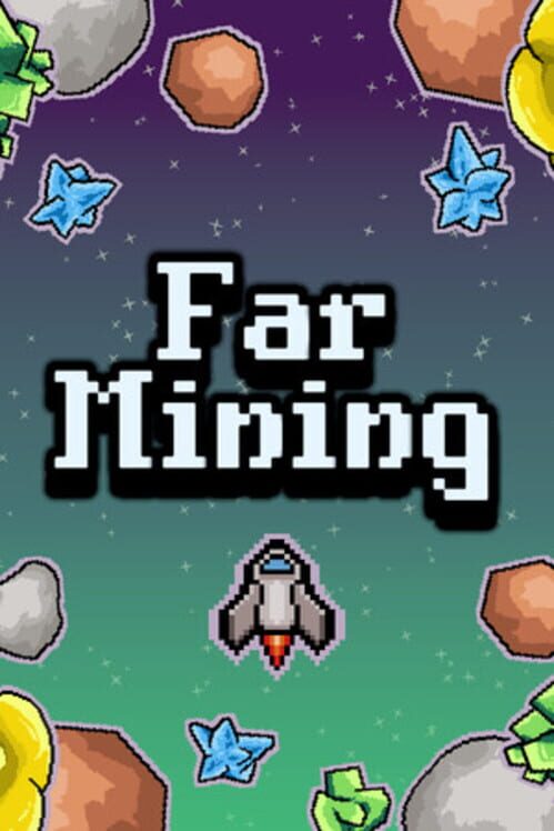 Far Mining