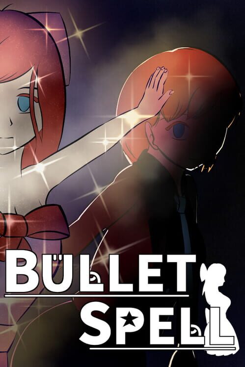 Bullet Spell