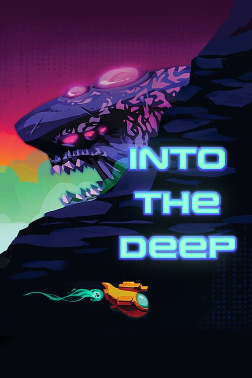 Into the Deep