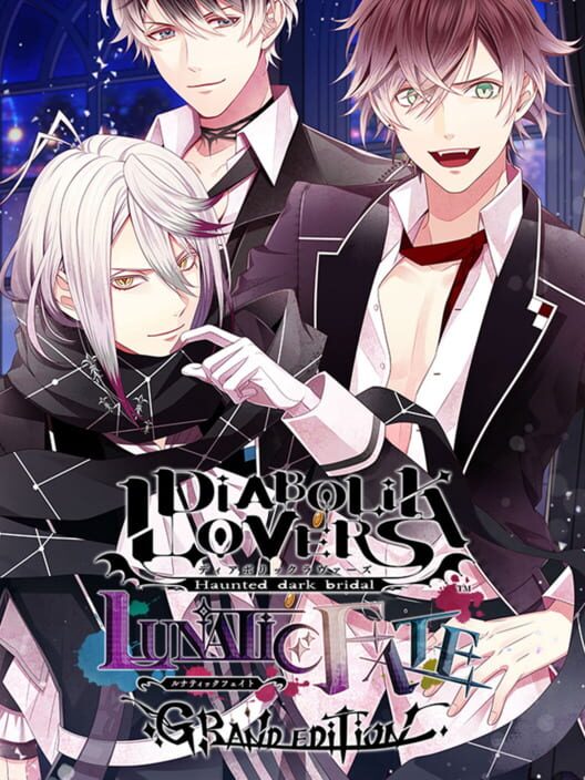 Diabolik Lovers Lunatic Fate: Grand Edition