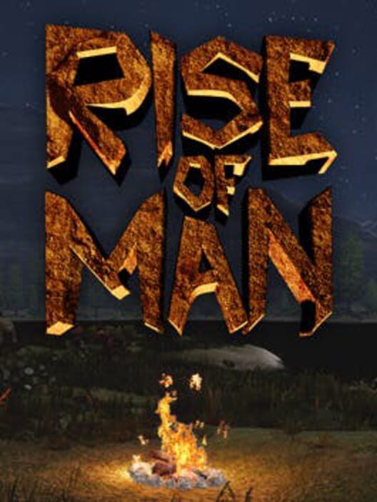 Rise of Man