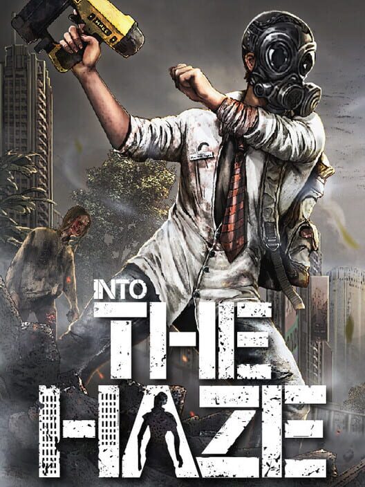 Into the Haze