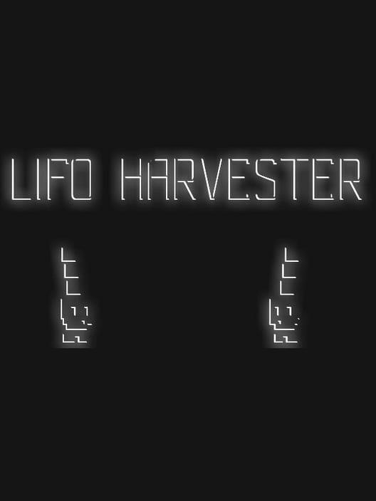 Lifo Harvester