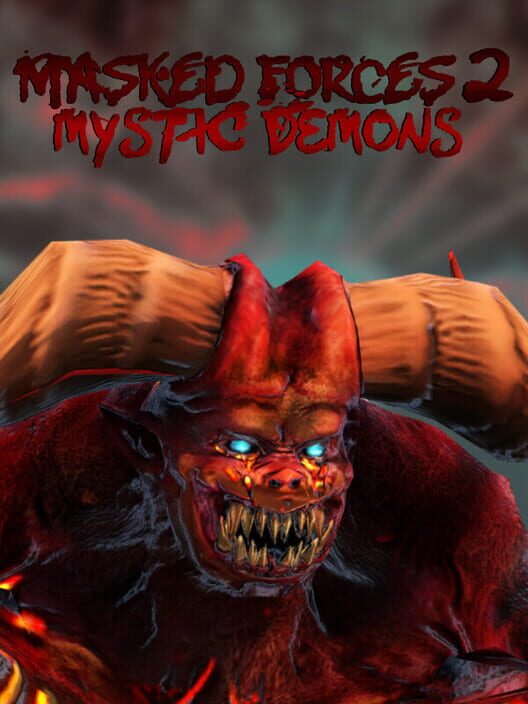 Masked Forces 2: Mystic Demons