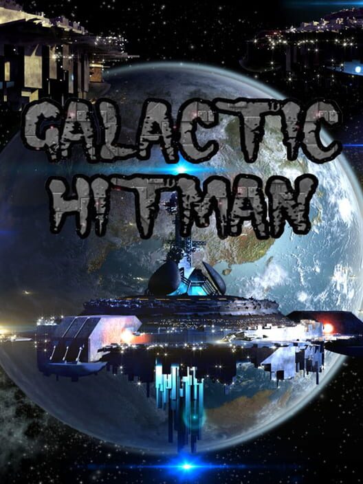 Galactic Hitman
