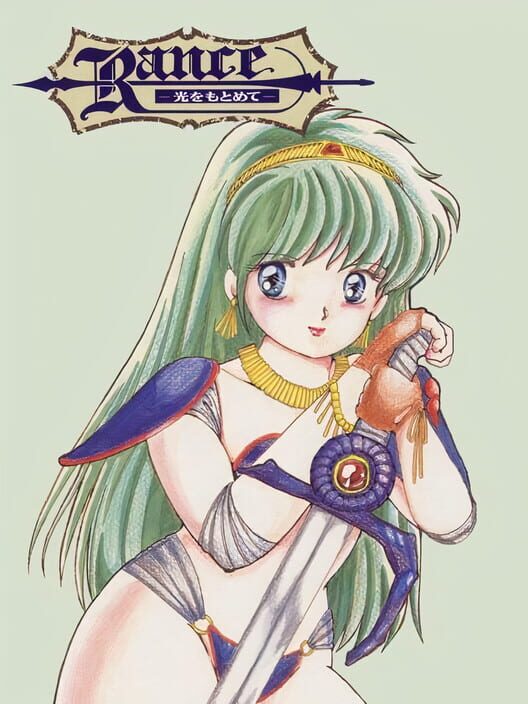 Rance: Hikari wo Motomete