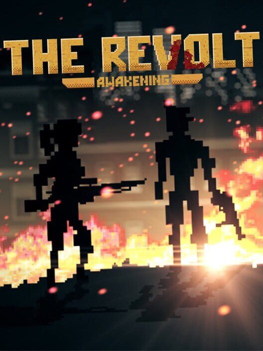 The Revolt: Awakening
