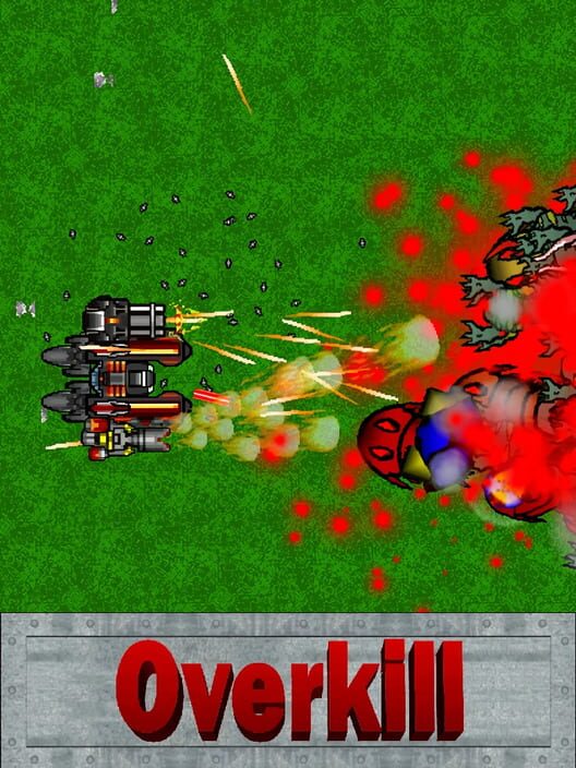 OverKill
