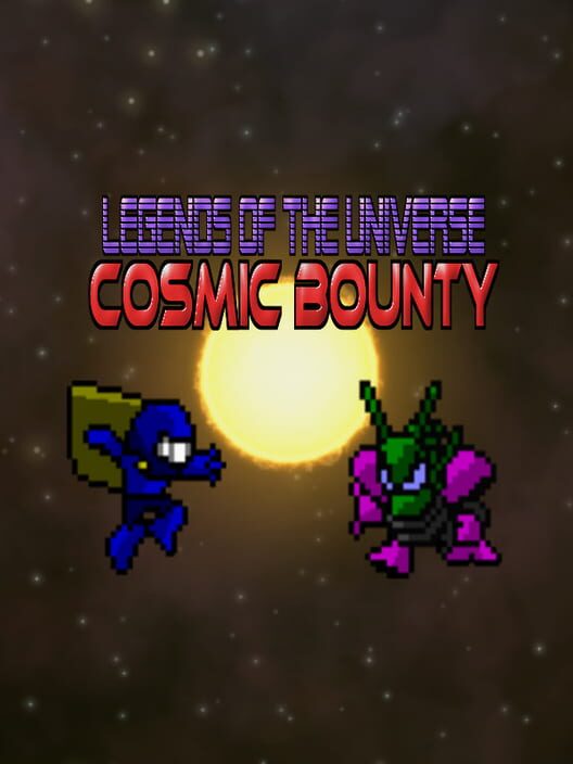 Legends of the Universe - Cosmic Bounty