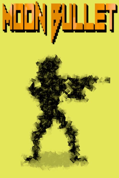 Moon Bullet