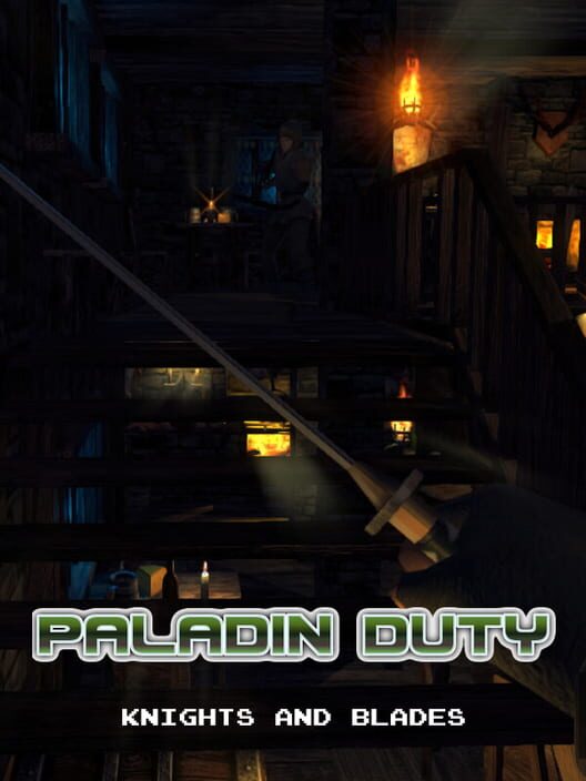 Paladin Duty - Knights and Blades