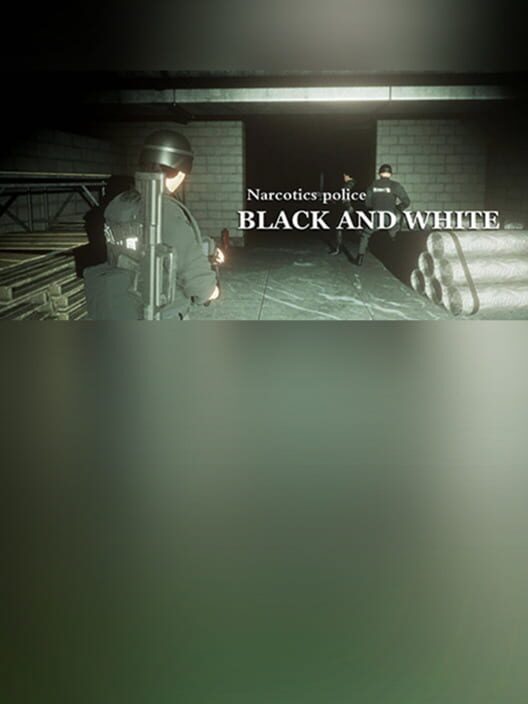 Narcotics Police: Black and White