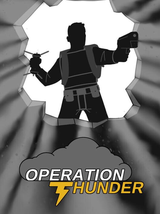Operation: Thunder