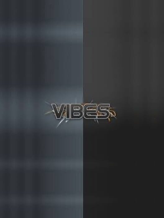 Vibes