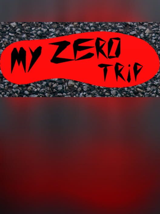 My zero trip